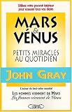 Petits miracles au quotidien pour Mars et V�nus