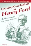 Drawing Conclusions on Henry Ford