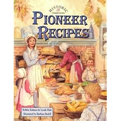 Pioneer Recipes (Historic Communities)