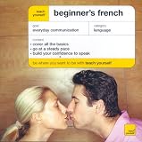 Beginner's French (Teach Yourself Languages) Accompanies Book