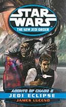 Agents of Chaos II: Jedi Eclipse (Star Wars - The New Jedi Order): 1