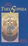 Theosophia: Hidden Dimensions of Christianity