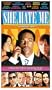 She Hate Me [VHS]