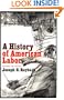 History of American Labor