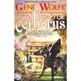 The Fifth Head of Cerberus: Three Novellas