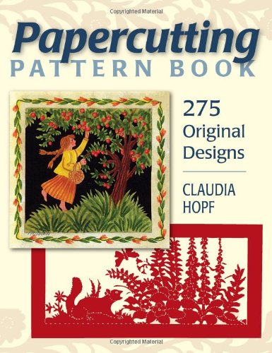Papercutting Pattern Book: 275 Original Designs (Book Paper Crafts)