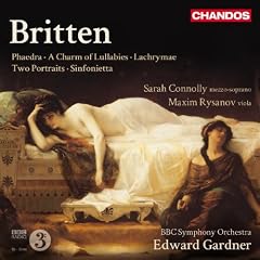 Britten: Phaedra/ a Charm of Lullabies
