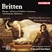 Britten: Phaedra/ a Charm of Lullabies