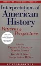 Interpretations of American History Vol. II: Patterns and Perspectives [Vol. 2 From Reconstruction], Seventh Edition (Interpretations of American History; Patterns and Perspectives)