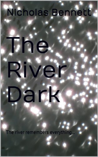 The River Dark