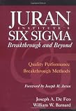 ISBN: 0071422277 - Juran Institute's Six Sigma Breakthrough and Beyond: Quality Performance Breakthrough Methods