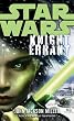 Knight Errant: Star Wars (Star Wars (Del Rey))