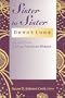 Sister to Sister: Devotions for and from African American Women