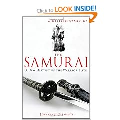 A Brief History of the Samurai (Brief History (Running Press))