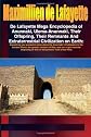 De Lafayette Mega Encyclopedia of Anunnaki, Ulema-Anunnaki, Their Offspring, Their Remnants And Extraterrestrial Civilization on Earth. Vol.6 (Final P