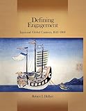Defining engagement : Japan and global contexts, 1640-1868