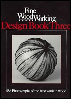 Fine Woodworking Design Book 3
