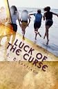 Luck of the Curse
