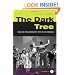 The Dark Tree: Jazz and the Community Arts in Los Angeles, Includes CD. (George Gund Foundation Book in African American Studies)