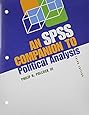 An SPSS Companion to Political Analysis