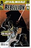 STAR WARS REBELLION #7 DARK HORSE COMICS! (STAR WARS REBELLION, JEDI KILLER)