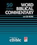 Word Biblical Commentary CD-ROM: 59 Volume Edition