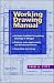 Working Drawing Manual