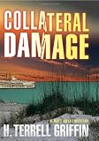 Collateral Damage (Matt Royal Mystery)