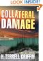 Collateral Damage (Matt Royal Mystery)