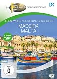 Fernweh - Lebensweise, Kultur und Geschichte: Madeira & Malta