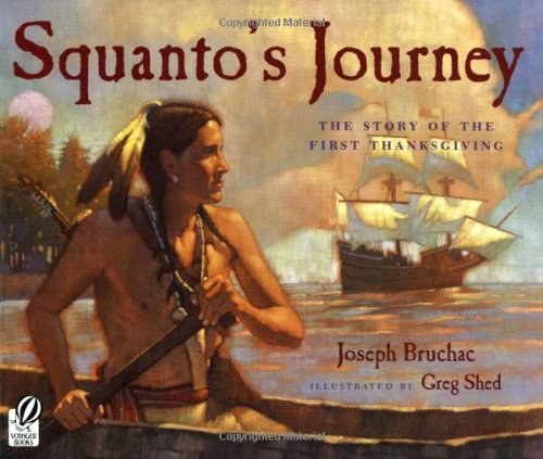 Squanto's Journey: The Story of the First Thanksgiving