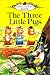 The Three Little Pigs
