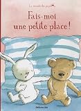 Fais-moi une petite place !