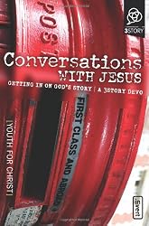 Conversations with Jesus: Getting in on God's Story (invert)