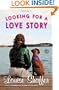 Looking for a Love Story: A Novel
