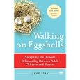 Walking on Eggshells: Navigating the Delicate Relationship Between Adult Children and Parents