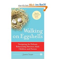 Walking on Eggshells: Navigating the Delicate Relationship Between Adult Children and Parents