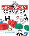 The MONOPOLY Companion: The Players' Guide