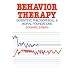 Behavior Therapy: Scientific, Philosophical and Moral Foundations