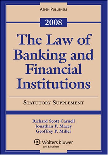 Banking Law and Regulation 2008, Statutory Supplement