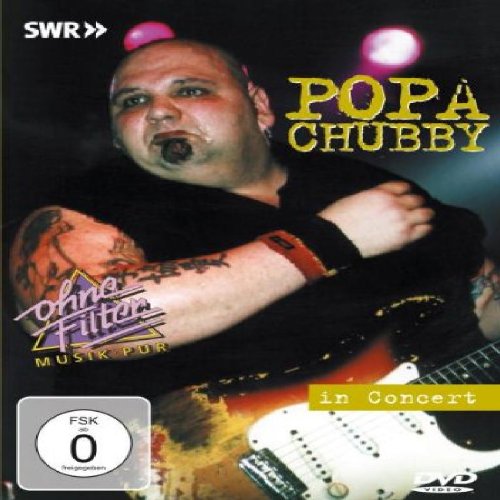 Popa Chubby Popa Chubby