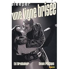 Sleeper, Tome 3 : Une ligne bris�e