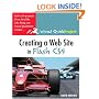 Creating a Web Site with Flash CS4: Visual QuickProject Guide (Visual QuickProject Guides)