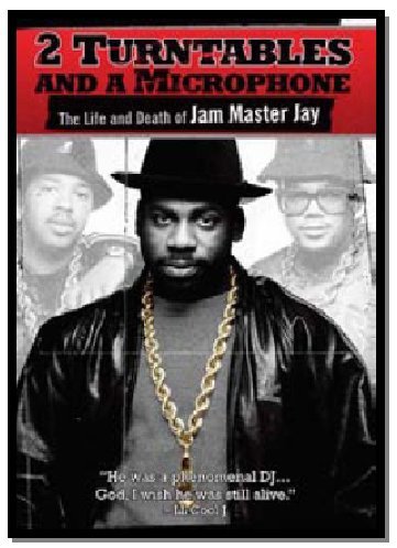Universal/Music/DVD Two Turntables & a Microphone: Life and Death of Jam Master Jay