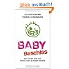 Babybeschiss: Wie Eltern �ber den Wickeltisch gezogen werden