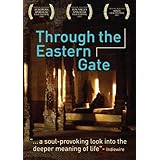 Through the Eastern Gate (2007)