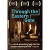 Through the Eastern Gate