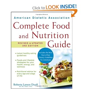 American Dietetic Association Complete Food and Nutrition Guide