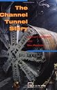 Channel Tunnel Story