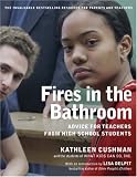 Fires in the Bathroom: Advice for Teachers from High School Students